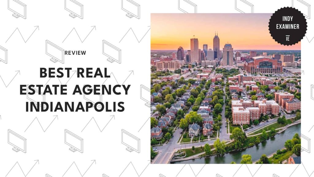 We Tracked Sales Data to Find the Best Real Estate Agency Indianapolis Has to Offer