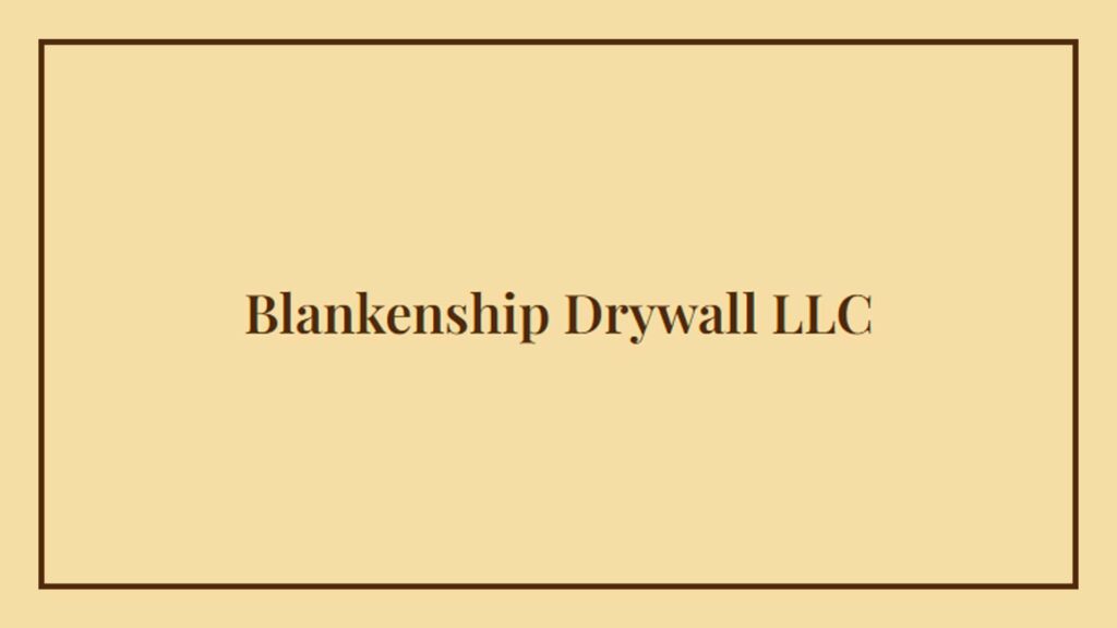 blankenship-drywall-plaster-repair