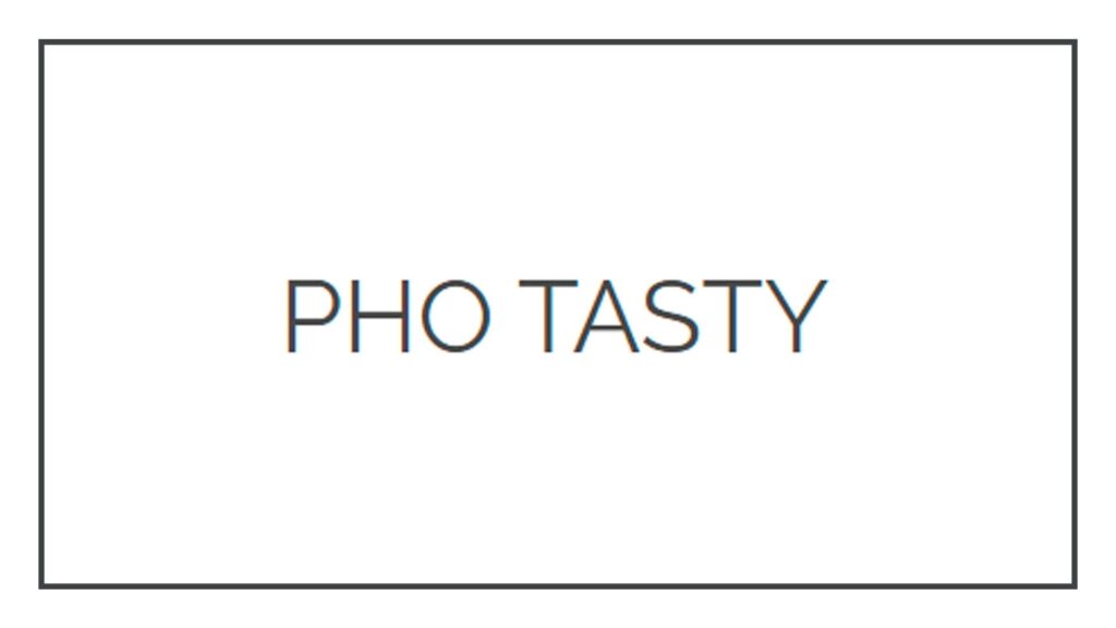 pho-tasty
