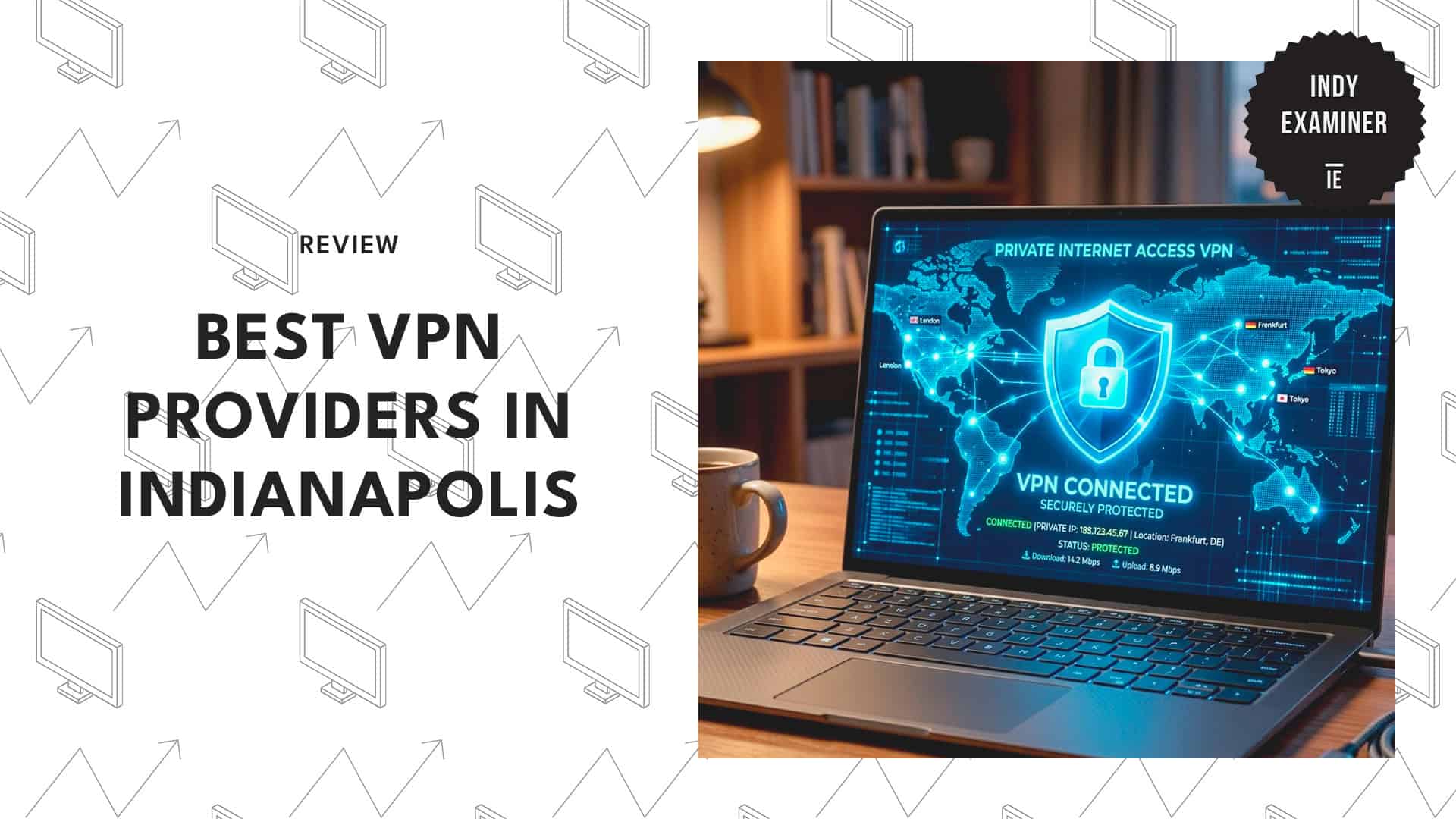 vpn-providers-in-indianapolis