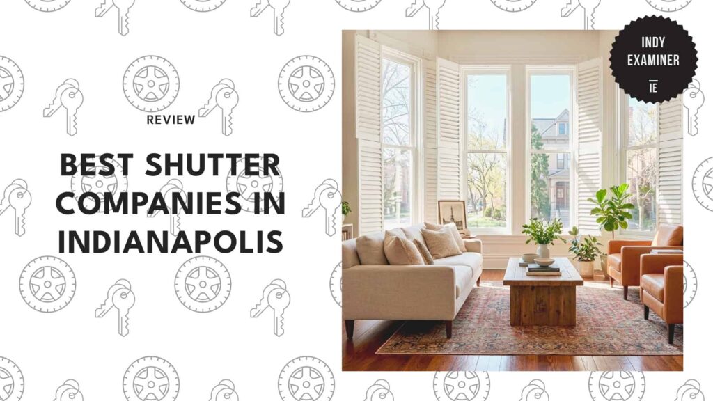 The 5 Best Shutter Companies in Indianapolis