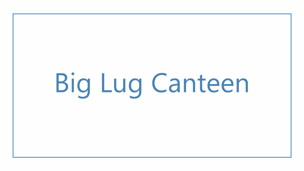 big-lug-canteen