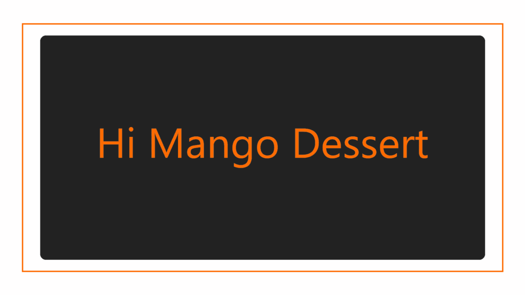 hi-mango-dessert