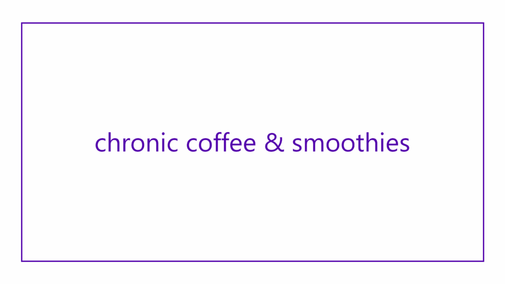 chronic-coffee-smoothies