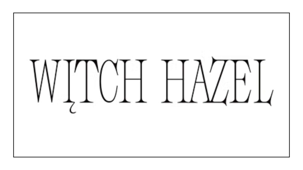 witch-hazel